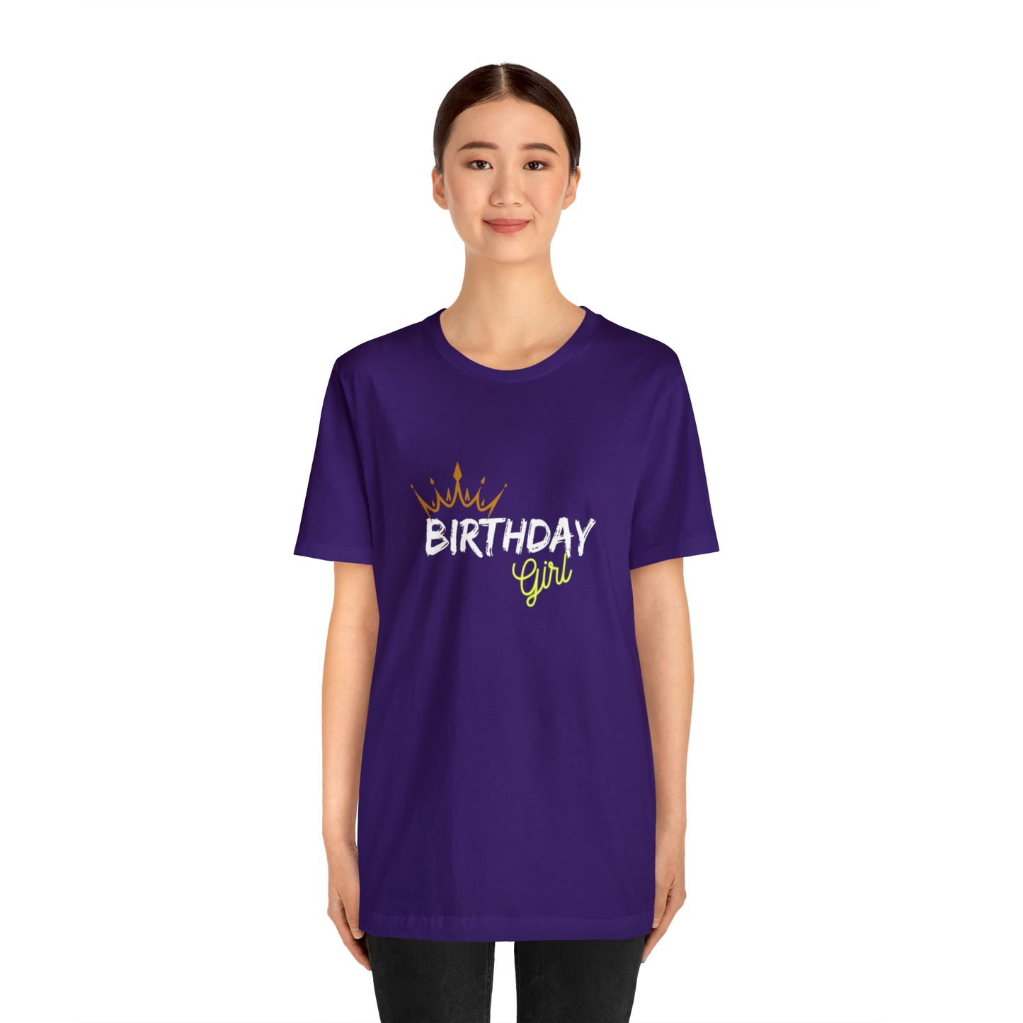 Birthday Girl Custom Statement Colored Tshirt Unisex Jersey Short Sleeve Tee