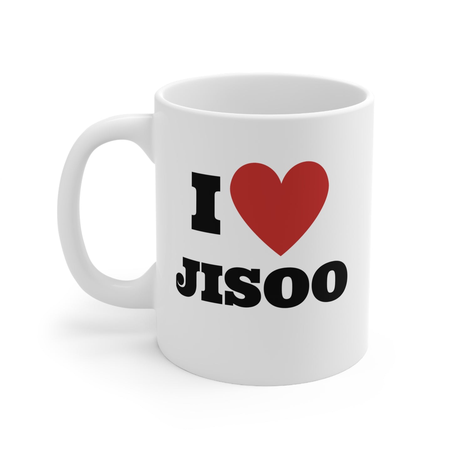 I Love Jisoo Blinks White Ceramic Coffee Mug 11oz Kpop Custom Fan Merch Personalized Gift