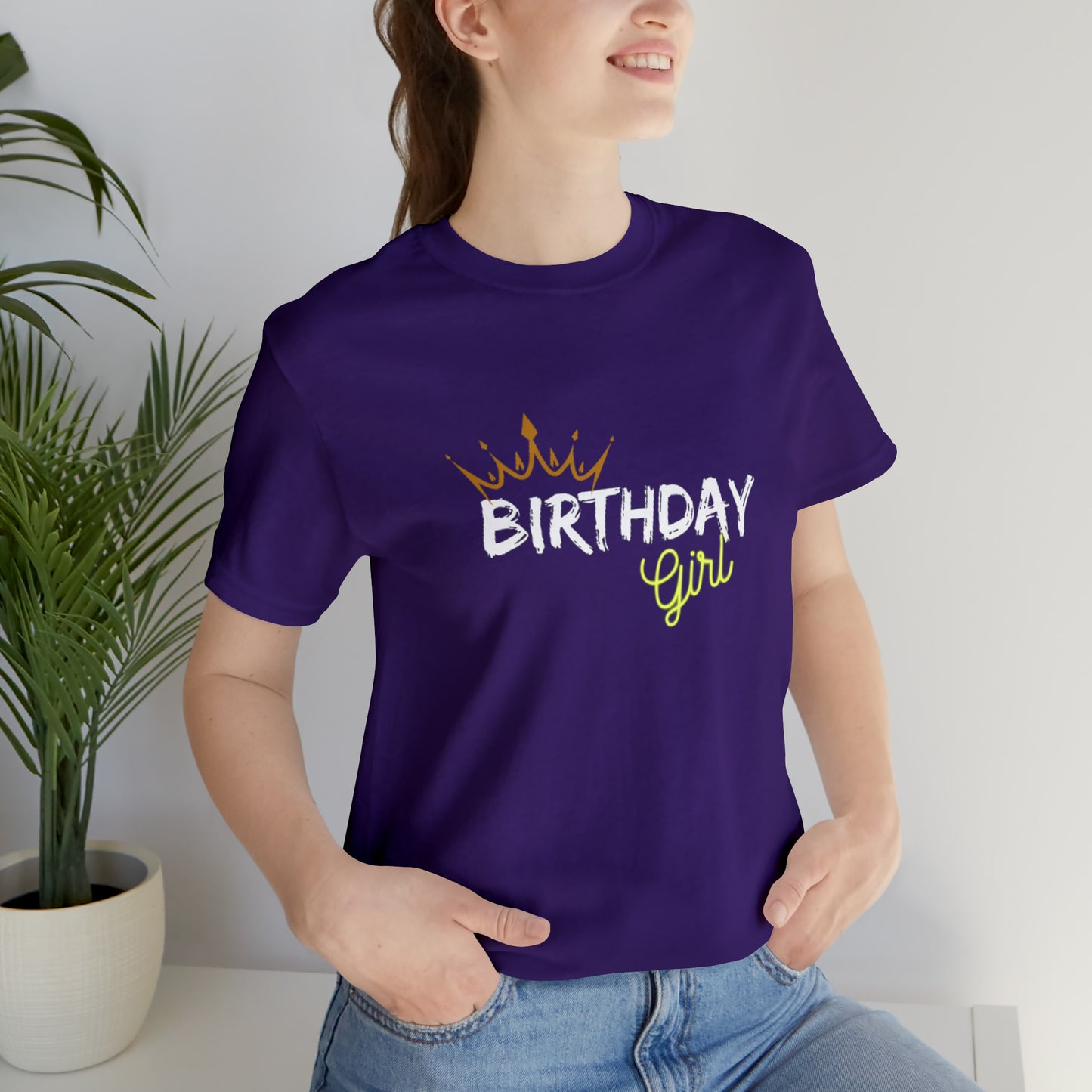 Birthday Girl Custom Statement Colored Tshirt Unisex Jersey Short Sleeve Tee
