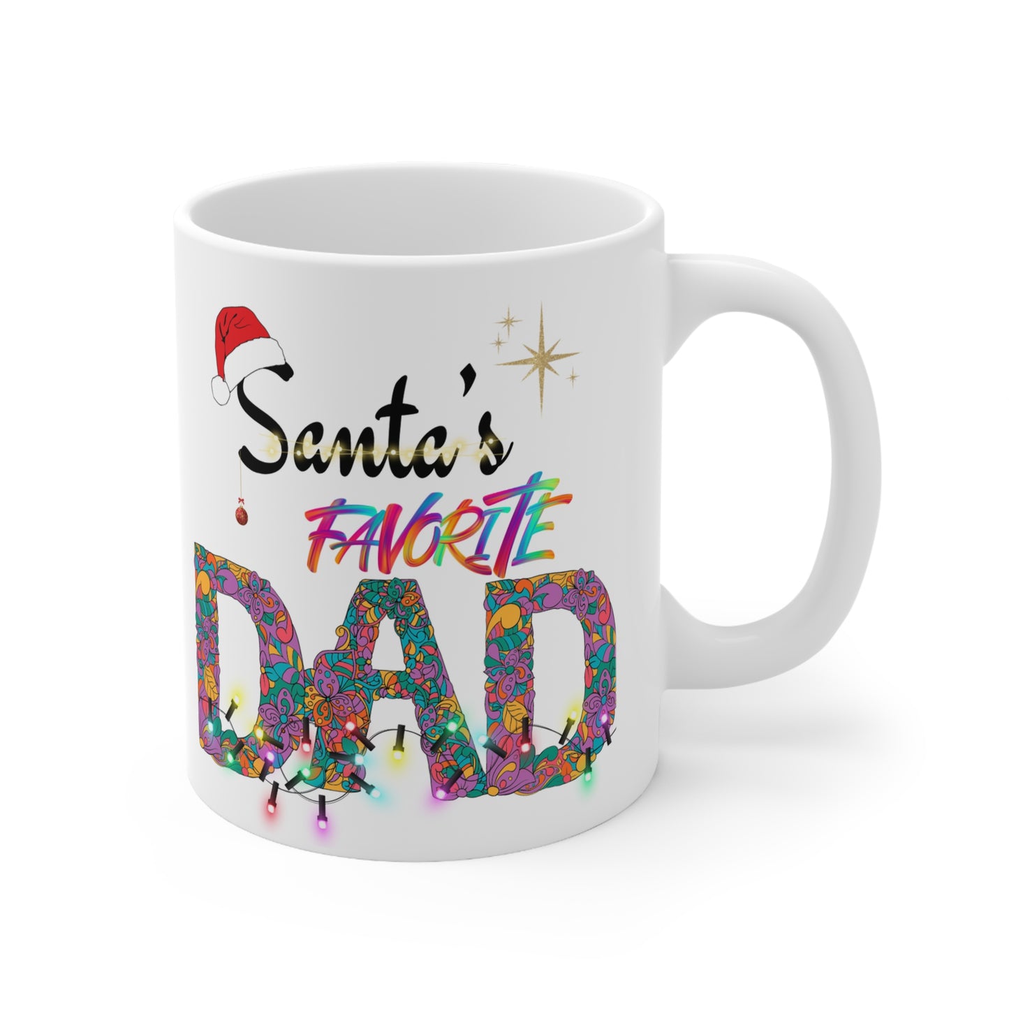 Christmas Cup Santa's Favorite Dad White Ceramic Coffee Mug 11oz