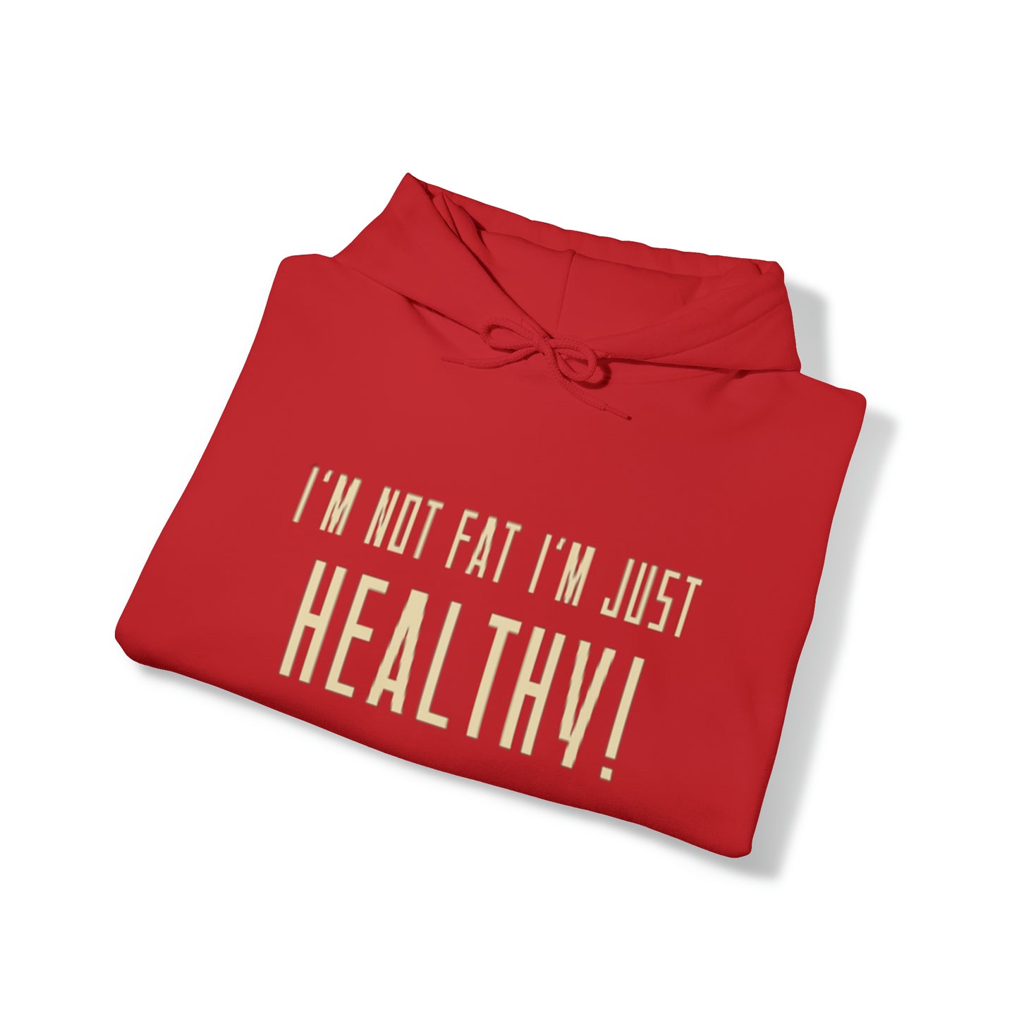 Funny Statement I'm not Fat Unisex Heavy Blend™ Hooded Sweatshirt
