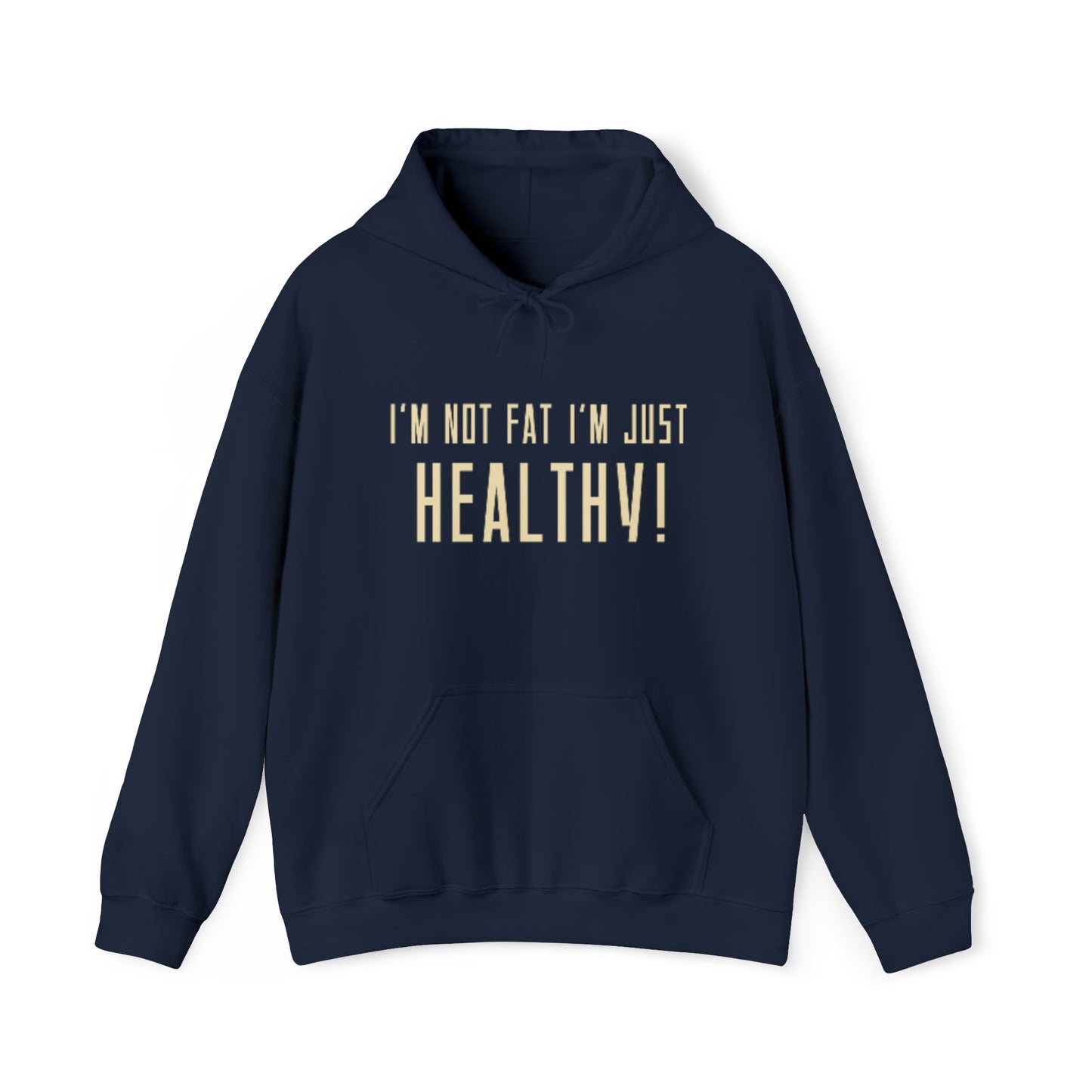 Funny Statement I'm not Fat Unisex Heavy Blend™ Hooded Sweatshirt