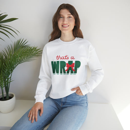 That's a WRAP Christmas Gift Idea Unisex Heavy Blend™ Crewneck Sweatshirt