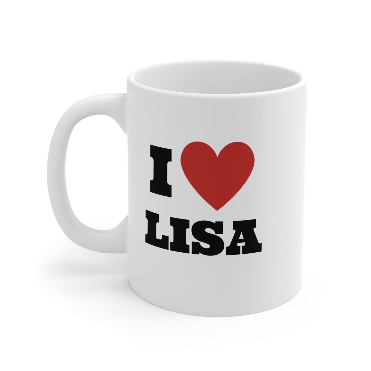 I love LaLisa Kpop Band White Ceramic Coffee Mug 11oz Kpop Blinks Custom Fan Merch Personalized Gift